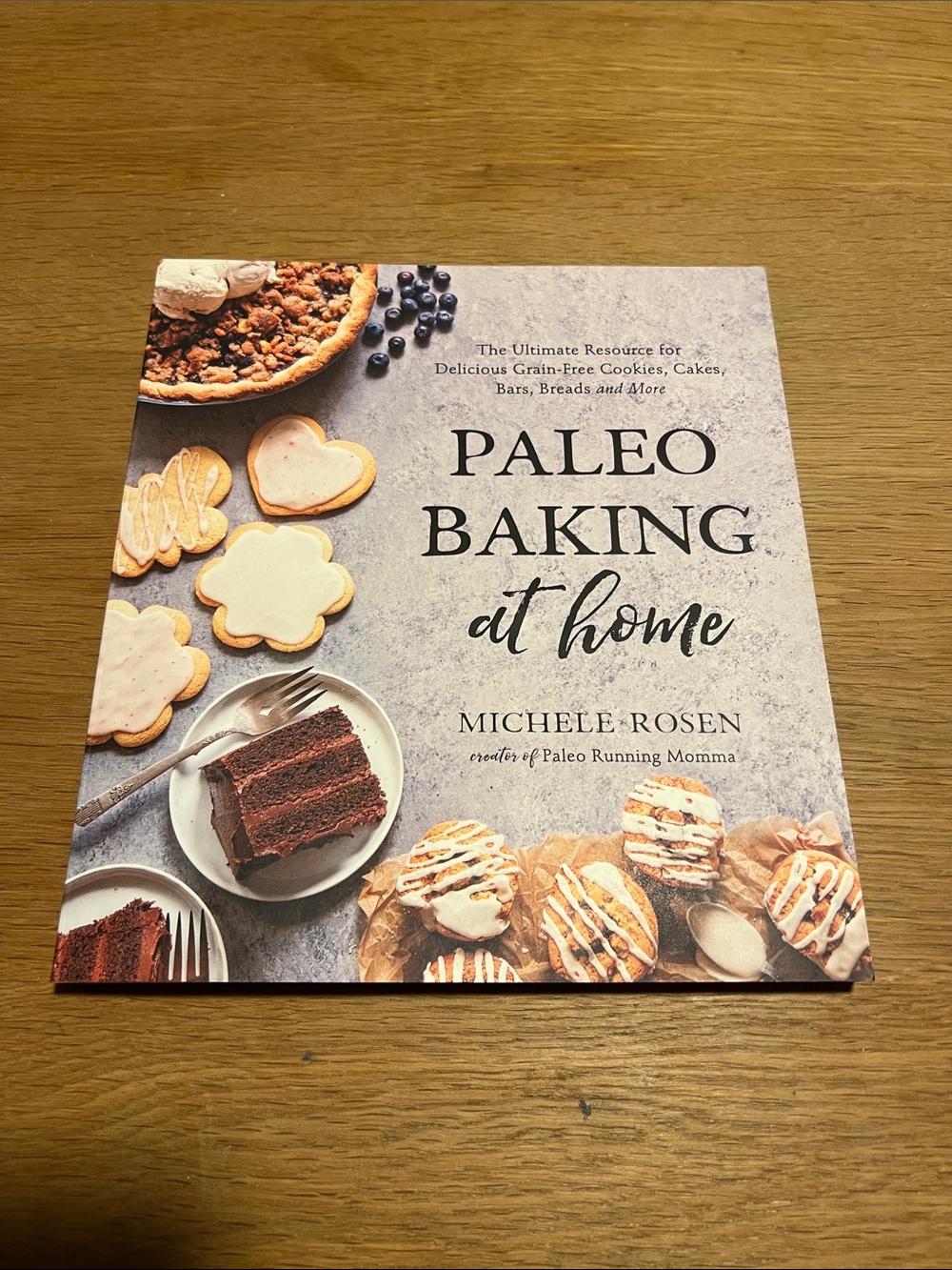 Paleo Baking at Home Cookbook - - Cream Cover